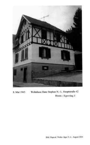 Hauptstraße / Wohnhaus Hans Stephan, Hauptstr. 42, Heute:Egerring 3, 8. Mai 1945